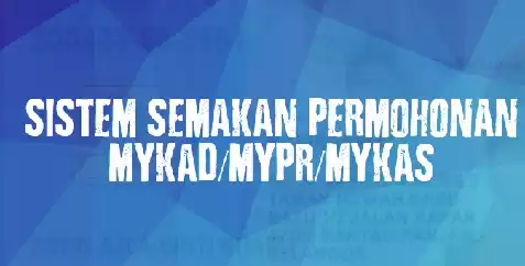 Semakan Status Permohonan MyKad/ MyKid Online