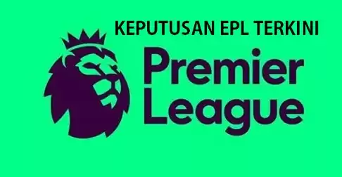 Keputusan EPL 2017-2018 Liga Perdana Inggeris