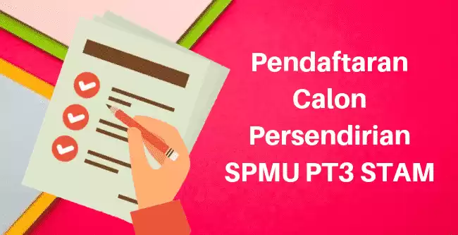 Pendaftaran Calon Persendirian SPMU 2020 PT3 STAM sppat